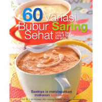 Image of Enam Puluh Variasi Bubur Saring Sehat: Untuk Bayi Usia 8 Bulan ke atas