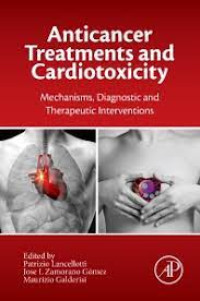 Image of Anticancer Treatment and Cardiotoxicity: Mechanisms, Diagnostic, and Therapeutic Interventions
