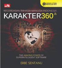 Image of Kecerdasan Rahasia Manusia Indonesia Karakter 360: The Amazing Power of Superintellegent Software