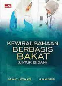 Image of Kewirausahaan Berbasis Bakat: Untuk Bidan