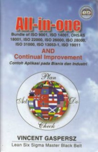 Image of All-in-one : bundle of iso 9001, iso 14001, ohsas 18001, iso 22000, iso 26000, iso 28000, iso 31000, iso 13053-1, iso 19011 and continual improvement contoh aplikasi pada bisnis dan industri