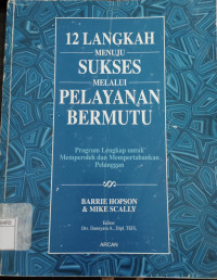 12 langkah menuju sukses melalui pelayanan bermutu
