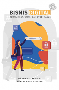 Image of Bisnis digital : teori, manajerial, dan studi kasus