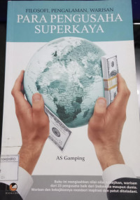 Image of Filosofi, pengalaman, warisan para pengusaha superkaya