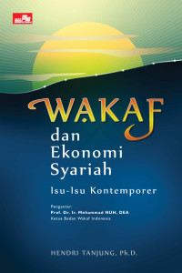 Wakaf dan ekonomi syariah isu-isu kontemporer